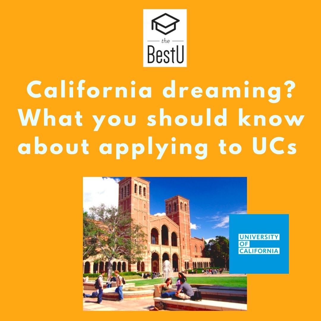 Thinking about applying to the University of California colleges? Three things you should know