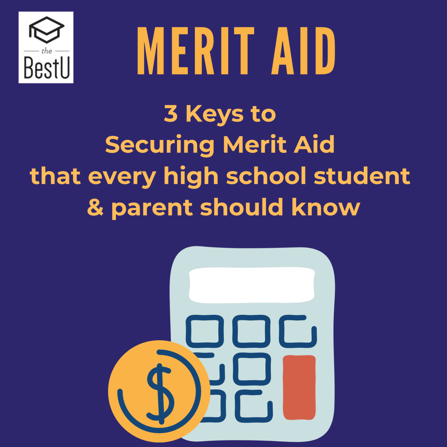 What to Know Now About Merit Aid