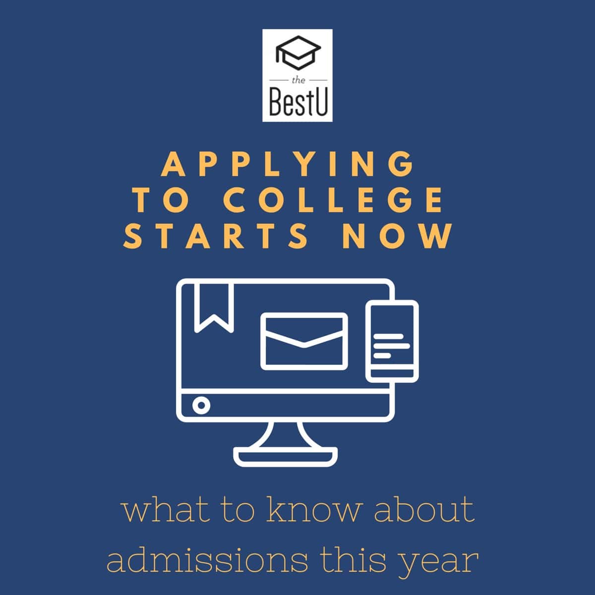 Applying to College Starts Now: What to know about the admissions process this year