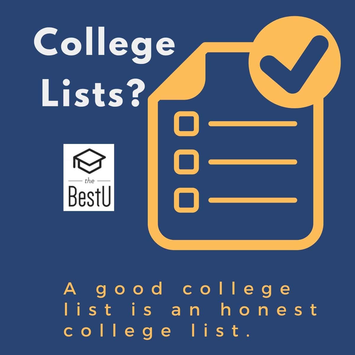 Want to build a good college list? Make it an honest one