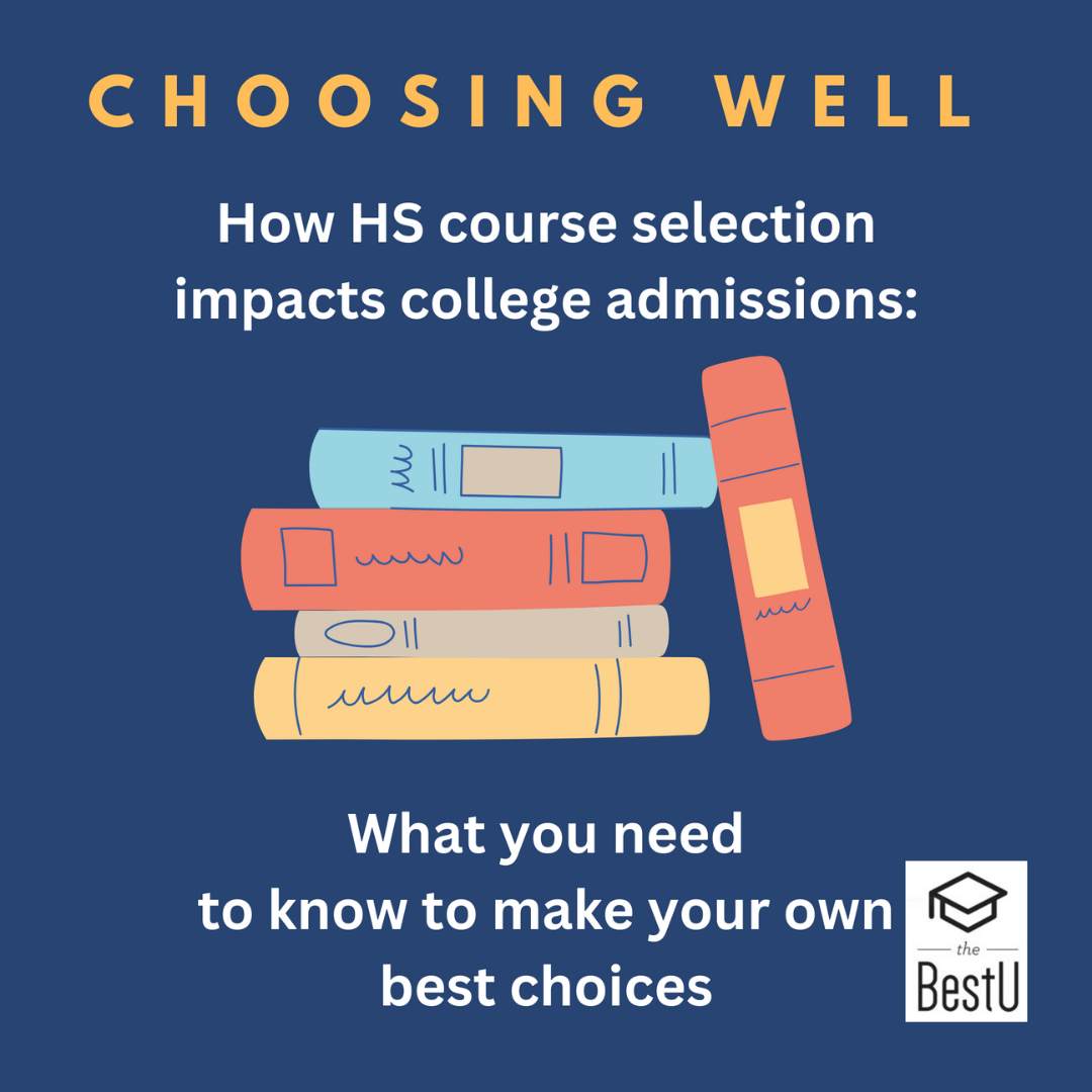 How HS Course Selection Impacts College Admissions